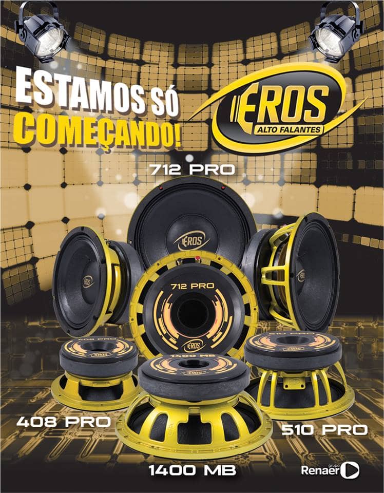lançamento linha pro alto falante eros